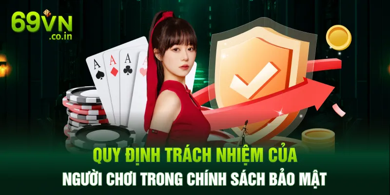 Quy định về việc thu thập thông tin trong chính sách bảo mật 69VN Quy định về việc thu thập thông tin trong chính sách bảo mật 69VN